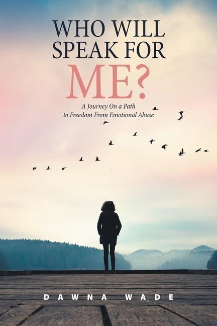 Boek Who Will Speak for Me? Dawna Wade