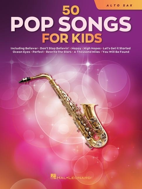 Kniha 50 Pop Songs for Kids for Alto Sax 