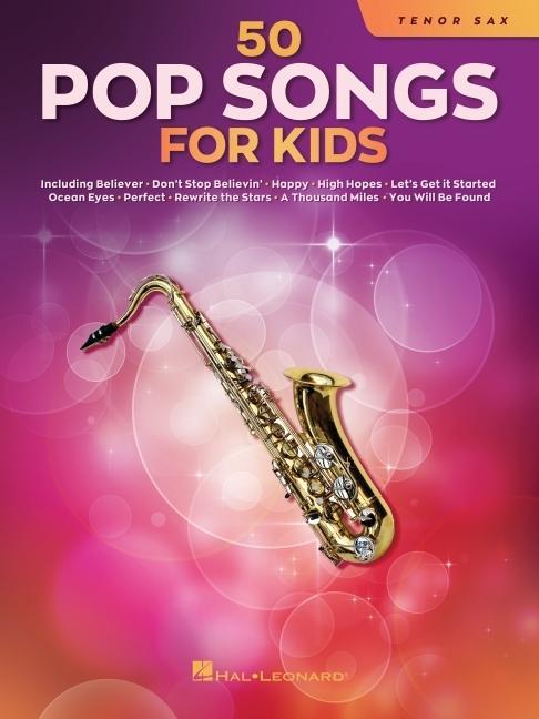 Könyv 50 Pop Songs for Kids for Tenor Sax 