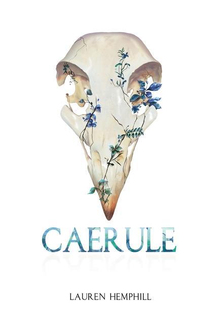 Knjiga Caerule Lauren Hemphill