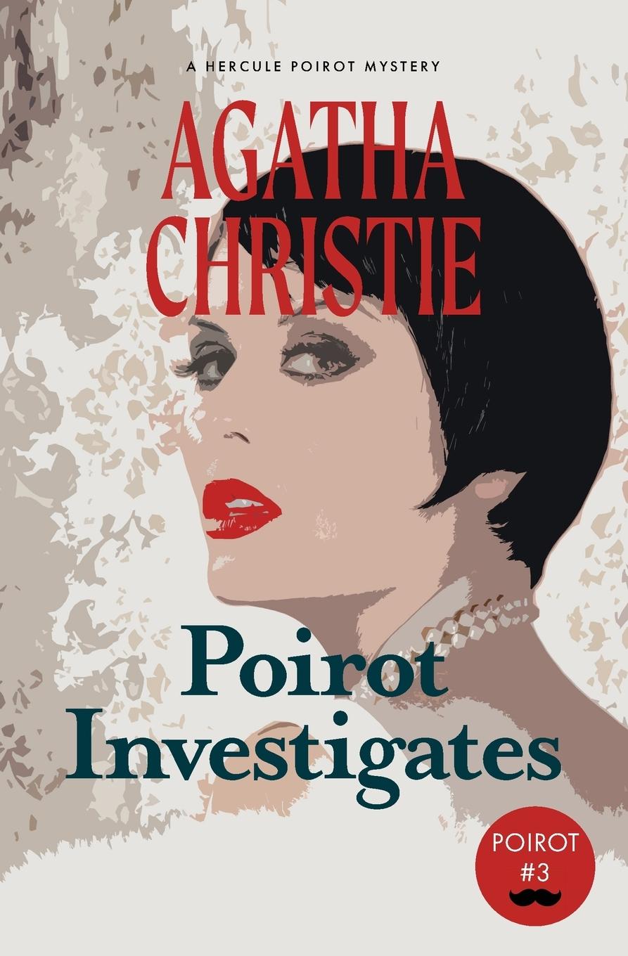 Книга Poirot Investigates: A Hercule Poirot Mystery (Warbler Classics) 