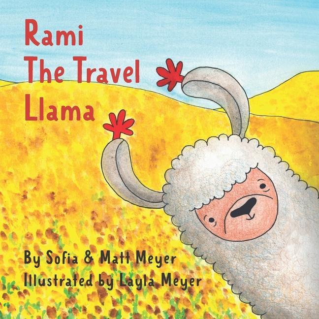 Kniha Rami, the Travel Llama Matthew Meyer