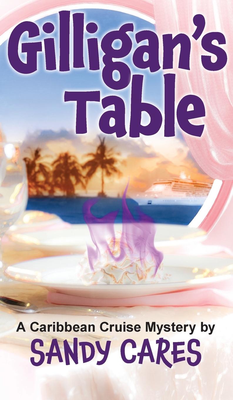 Knjiga Gilligan's Table Sandy Cares