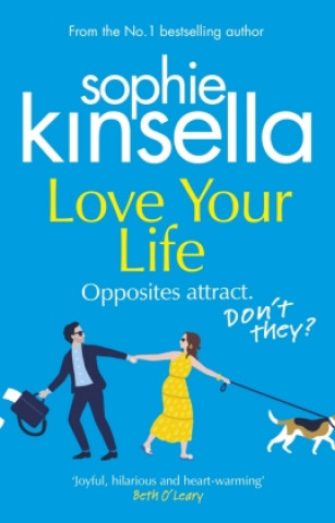 Könyv Love Your Life Sophie Kinsella