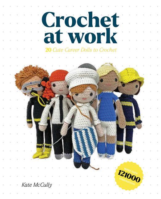 Kniha Crochet at Work 