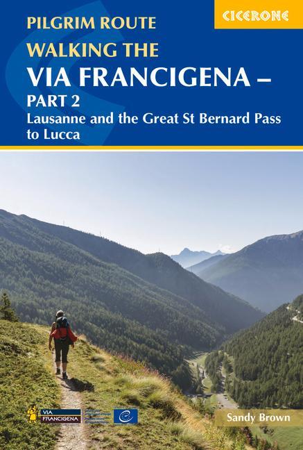 Carte Walking the Via Francigena Pilgrim Route - Part 2 The Reverend Sandy Brown