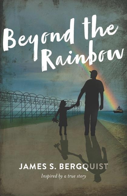 Buch Beyond the Rainbow James Bergquist