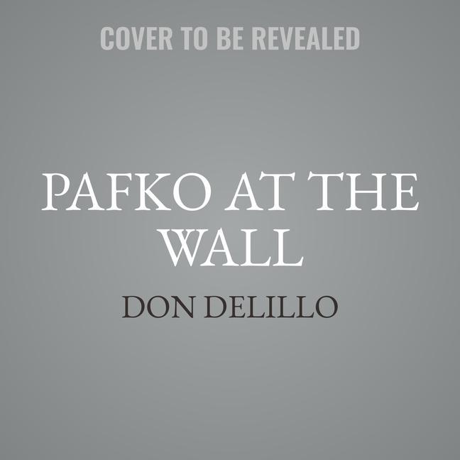 Audio Pafko at the Wall: A Novella Tony Shalhoub