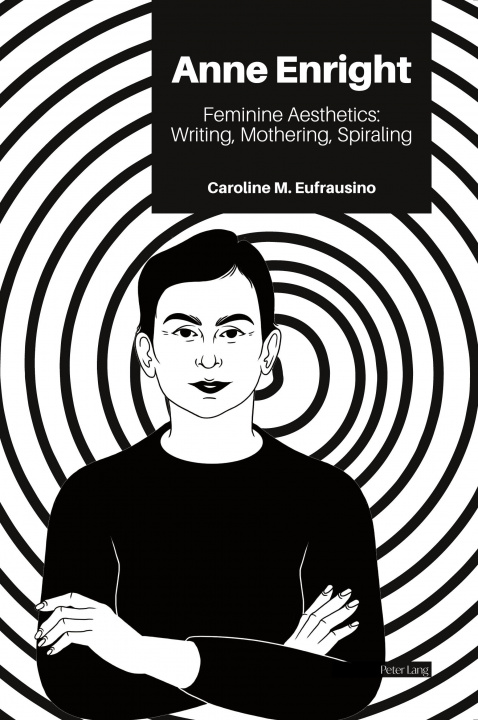 Knjiga Anne Enright Caroline Eufrausino