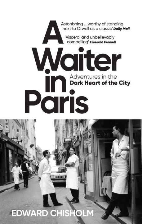 Könyv Waiter in Paris EDWARD CHISHOLM
