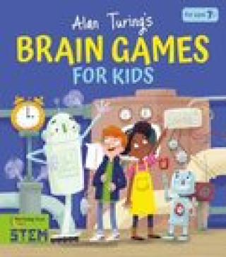 Kniha Alan Turing's Brain Games for Kids Gareth Conway