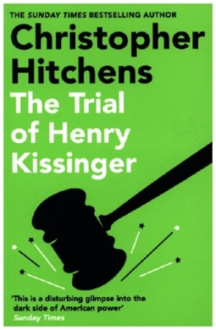 Book Trial of Henry Kissinger Christopher Hitchens