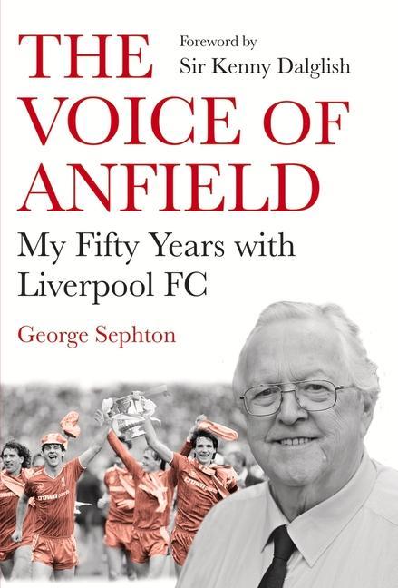 Carte Voice of Anfield George (author) Sephton