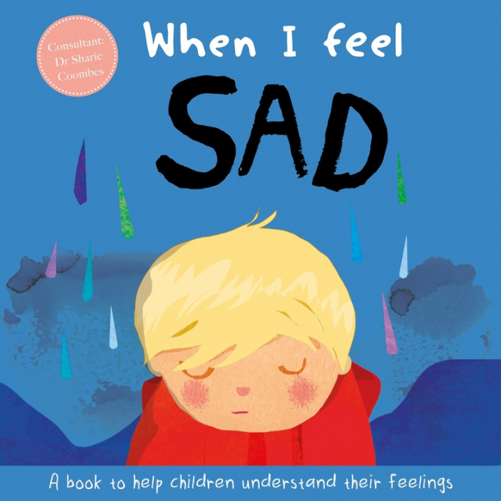 Knjiga When I Feel Sad Igloo Books