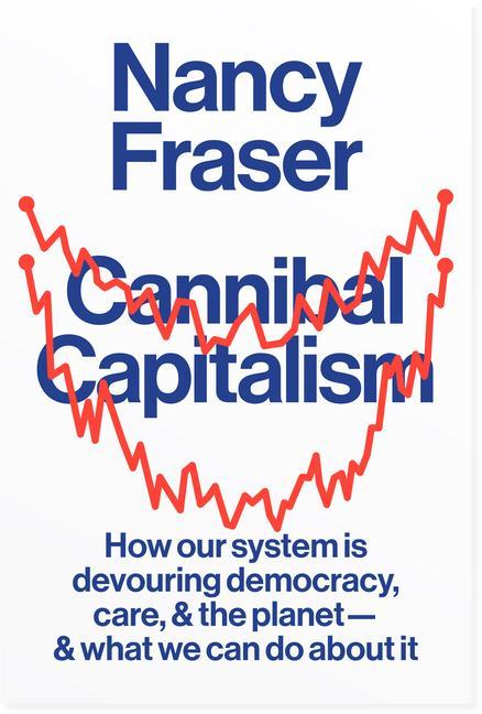 Kniha Cannibal Capitalism 
