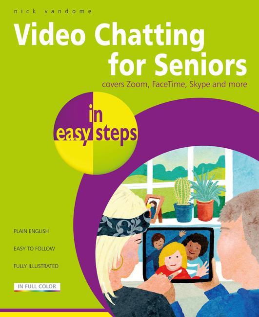 Carte Video Chatting for Seniors in easy steps 