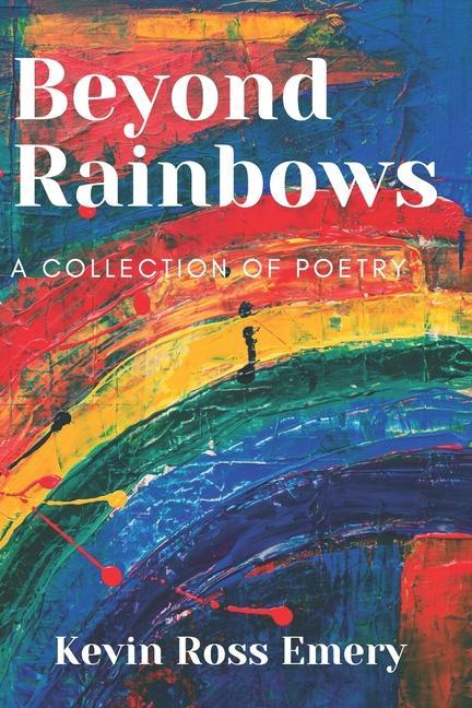 Knjiga Beyond Rainbows Kevin Ross Emery