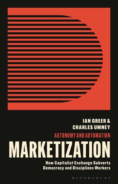Könyv Marketization Ian Greer