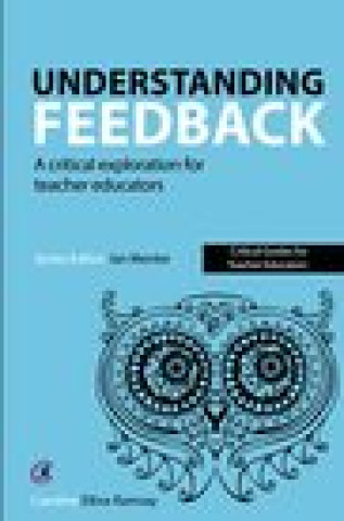 Knjiga Understanding Feedback Caroline Elbra-Ramsay