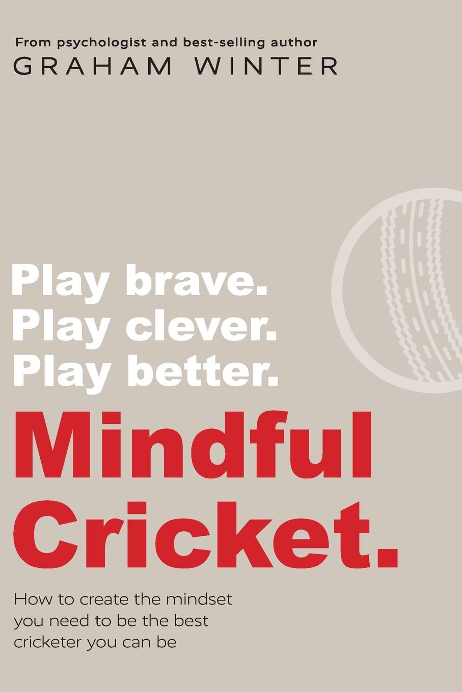 Buch Mindful Cricket Graham Winter