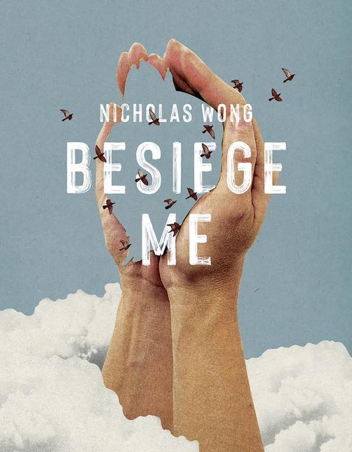 Boek Besiege Me Nicholas Wong