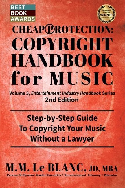 Книга CHEAP PROTECTION COPYRIGHT HANDBOOK FOR MUSIC, 2nd Edition 