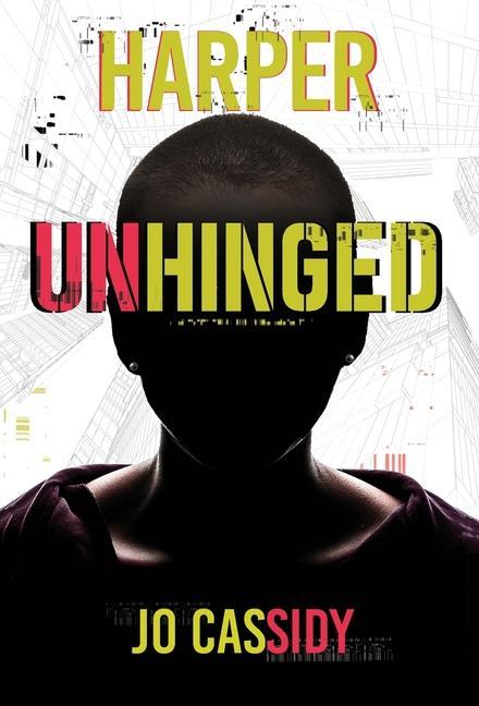 Knjiga Harper Unhinged Jo Cassidy