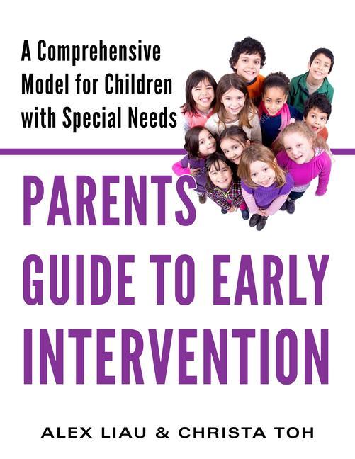 Buch Parents Guide to Early Intervention Alex Liau