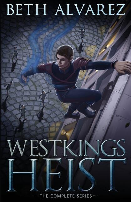 Kniha Westkings Heist Beth Alvarez