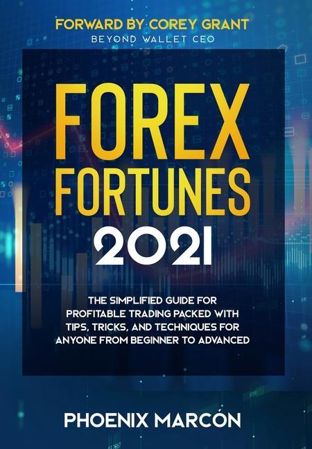 Книга Forex Fortunes 2021 