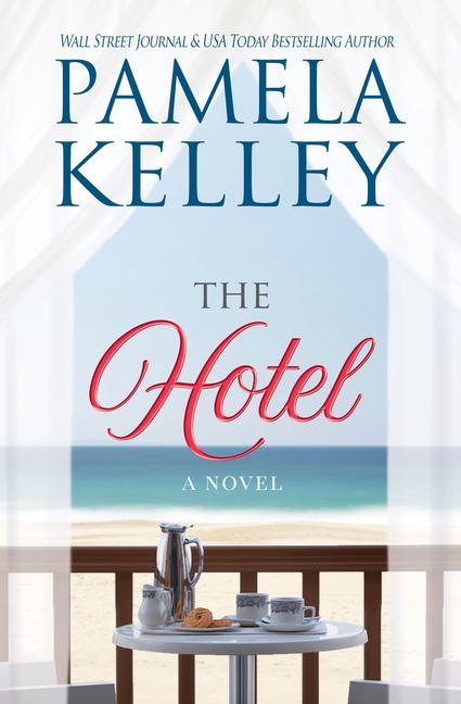 Buch Hotel Pamela M. Kelley