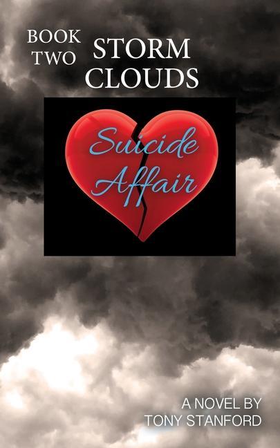 Knjiga Suicide Affair - Book Two Tony Stanford
