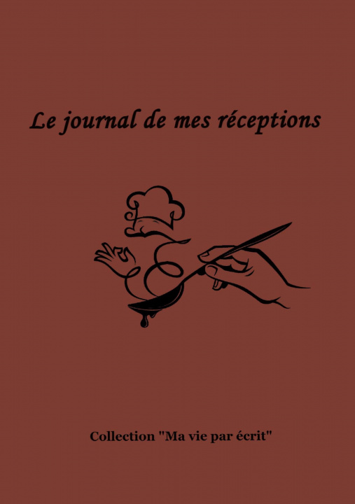 Kniha journal de mes receptions 
