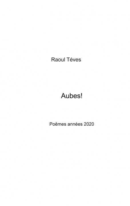 Knjiga Aubes! Raoul Téves