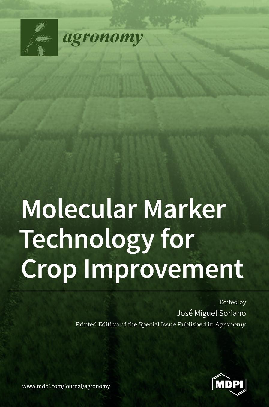 Boek Molecular Marker Technology for Crop Improvement José Miguel Soriano