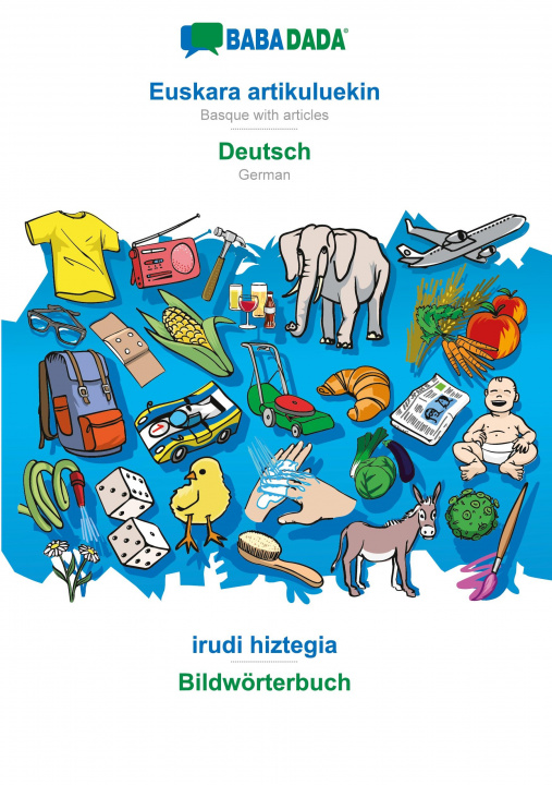 Carte BABADADA, Euskara artikuluekin - Deutsch, irudi hiztegia - Bildworterbuch 