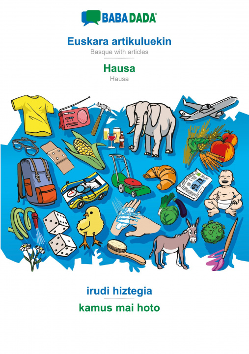 Carte BABADADA, Euskara artikuluekin - Hausa, irudi hiztegia - kamus mai hoto 