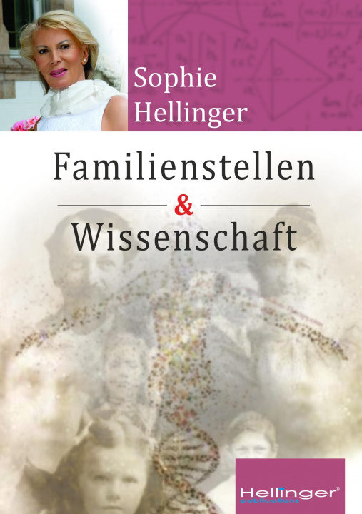 Könyv Original Hellinger Familienstellen und Wissenschaft Bert Hellinger Publications