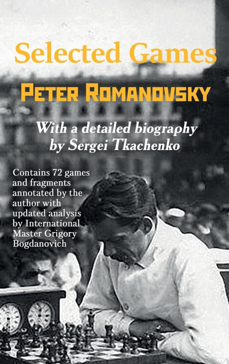 Buch Selected Games Peter Romanovsky