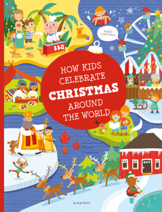 Carte How Kids Celebrate Christmas Around the World 