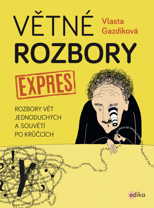 Könyv Větné rozbory expres Vlasta Gazdíková