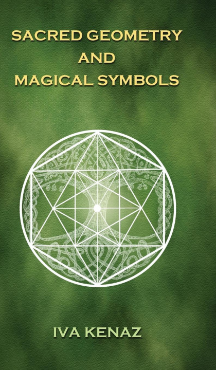 Kniha Sacred Geometry and Magical Symbols 