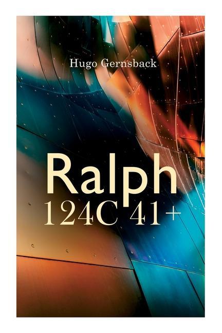Knjiga Ralph 124C 41+ Hugo Gernsback
