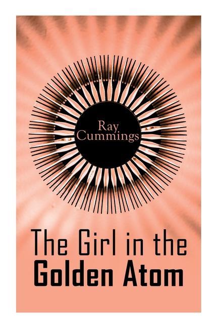 Carte The Girl in the Golden Atom 