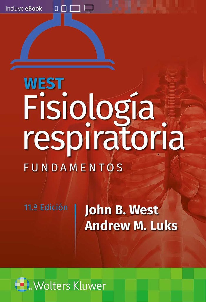 Kniha West. Fisiologia respiratoria. Fundamentos John B. West