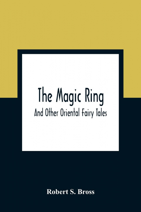 Knjiga Magic Ring Robert S. Bross