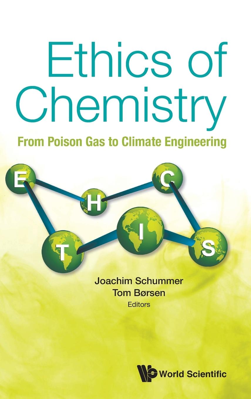 Carte Ethics Of Chemistry: From Poison Gas To Climate Engineering Tom Borsen