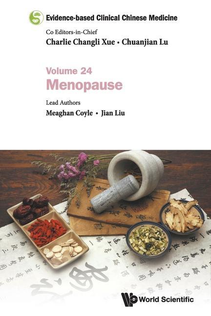 Knjiga Evidence-based Clinical Chinese Medicine - Volume 24: Menopause Charlie Changli Xue