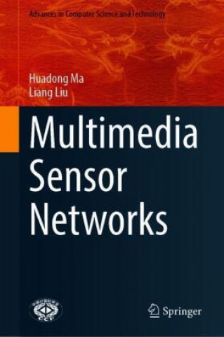 Book Multimedia Sensor Networks Liang Liu
