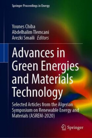 Carte Advances in Green Energies and Materials Technology Abdelhalim Tlemcani